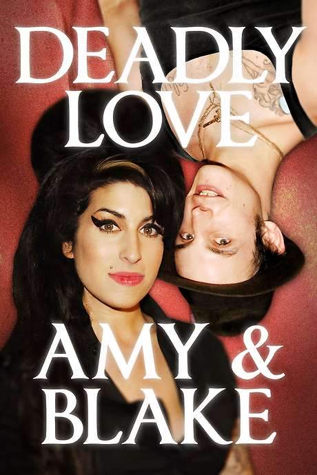 Deadly Love: Amy & Blake